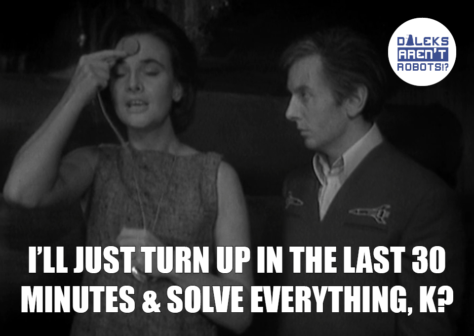 (Image of Barbara talking to a man) I'll just turn up in the last 30 minutes and solve everything, K?