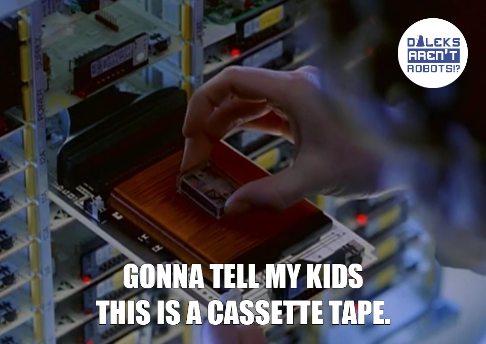 (Image of someone picking up a small gadget) Gonna tell my kids this is a cassette tape.