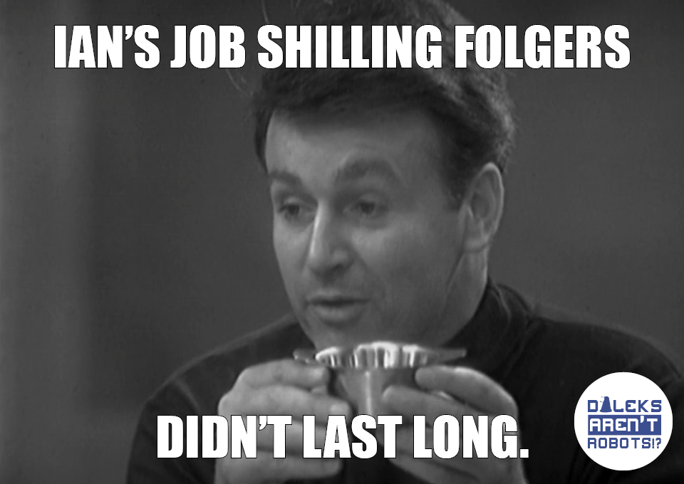 (Image of Ian drinking from a mug) Ian's job shilling Folgers didn't last long.