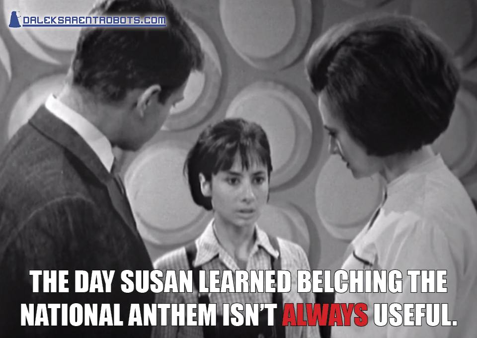 (Image of Ian and Barbara staring at Susan) The day Susan learned belching the national anthem isn't ALWAYS useful.