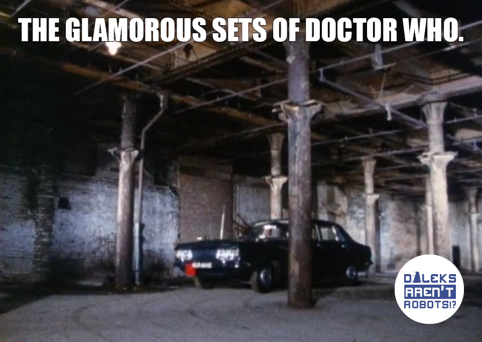 (Image of dilapidated, rusty parking garage) The glamorous sets of Doctor Who.